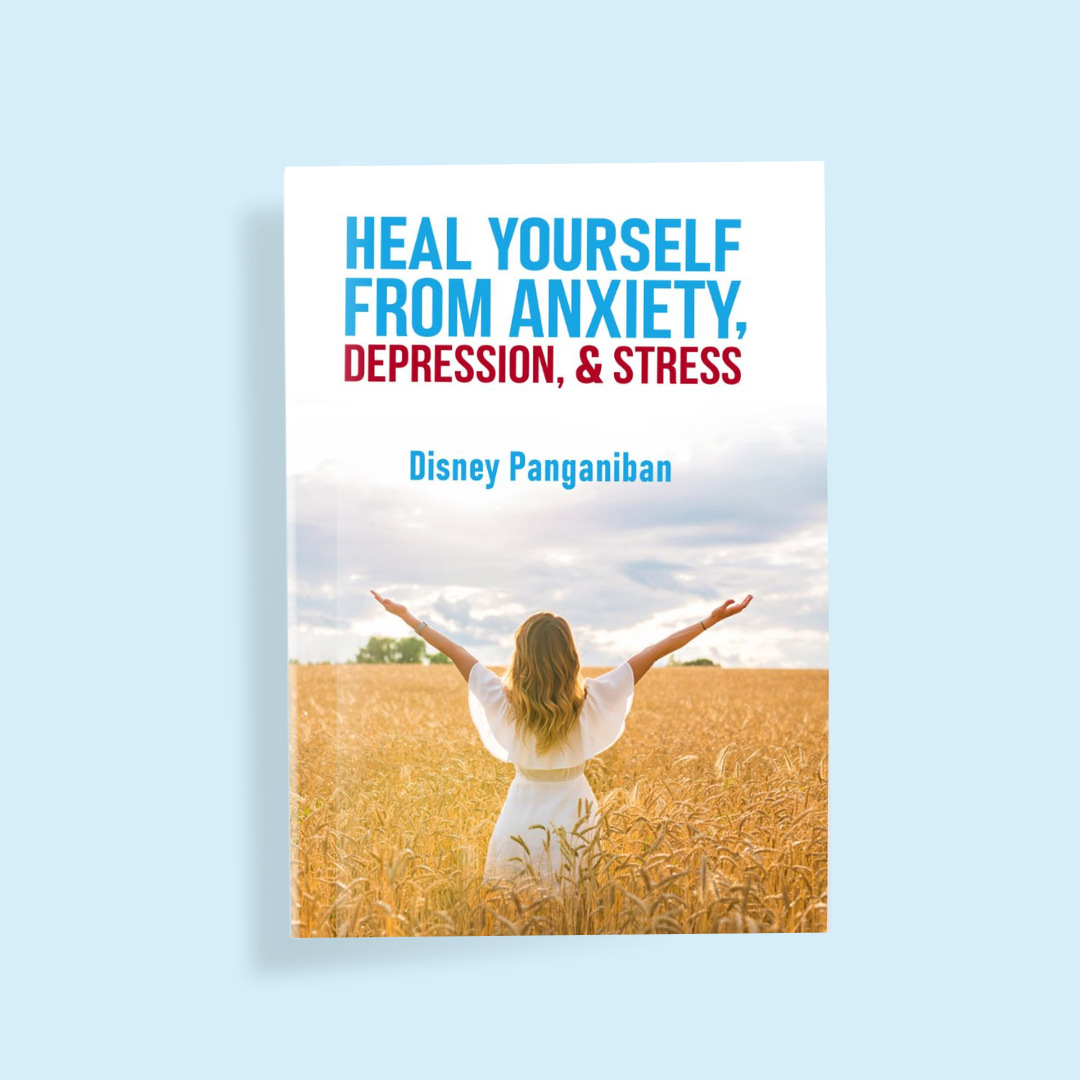 Heal Yourself from Anxiety