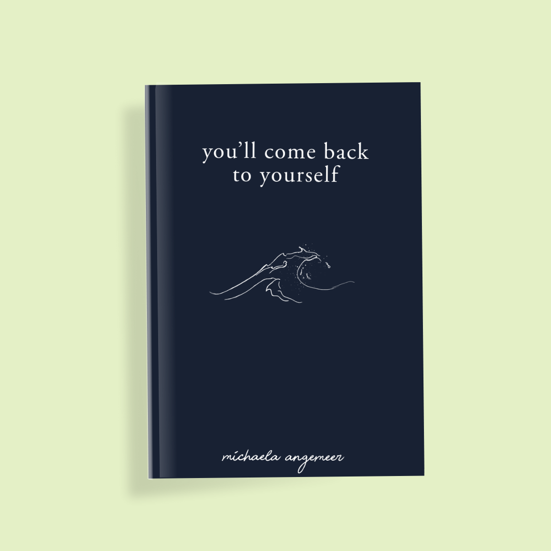 You’ll Come Back to Yourself